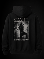 "Say It" Hoodie – Patrick & The LVB