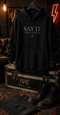 "Say It" Hoodie – Patrick & The LVB